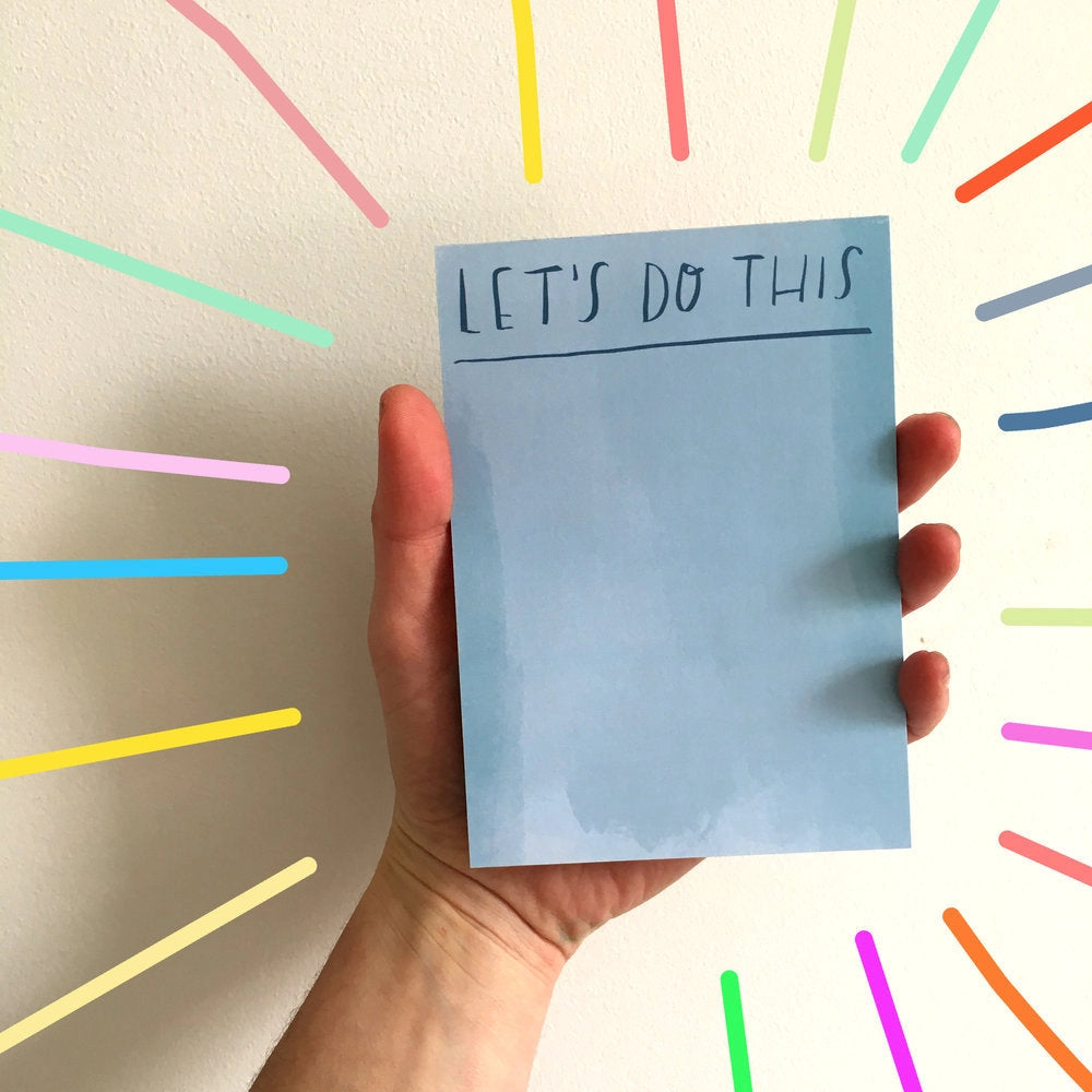 Desk Jotter Notepad - LET'S DO THIS! - Happy Little Humans Goodies