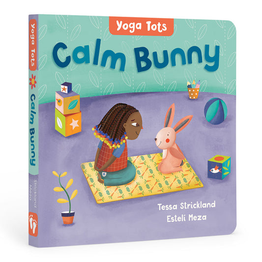 Yoga Tots: Calm Bunny - Children's Book - Happy Little Humans Goodies